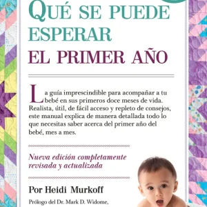 Qué se puede esperar el primer año Heidi Murkoff 2026