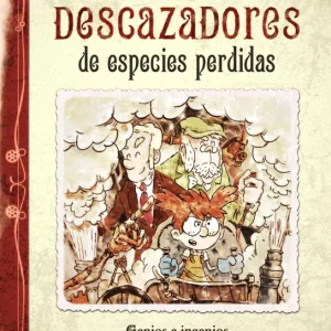 Los descazadores de especies perdidas Arboleda, Diego 2015