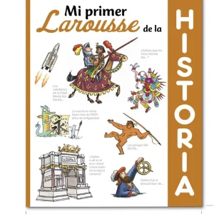 MI PRIMER LAROUSSE DE HISTORIA VV.AA. 2015