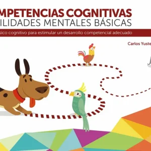 Competencias cognitivas. Habilidades mentales básicas 5.3 Progresint integrado infantil Yuste Hernanz, Carlos 2020