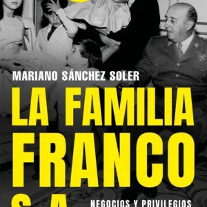 LA FAMILIA FRANCO S.A. SANCHEZ SOLER, MARIANO 2025