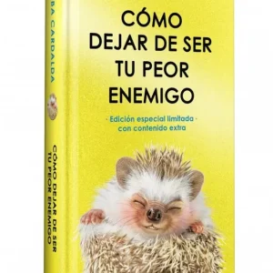 Cómo dejar de ser tu peor enemigo (edición especial limitada) Alba Cardalda 2026