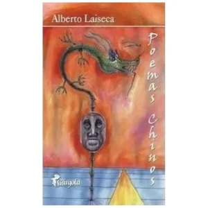Poemas chinos Laiseca, Alberto
