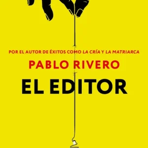 El editor Rivero, Pablo 2026