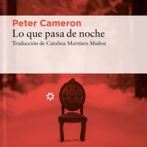 Lo que pasa de noche Cameron, Peter 2022