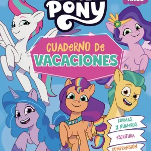 My Little Pony - Cuaderno de vacaciones 4 años Hasbro 2024