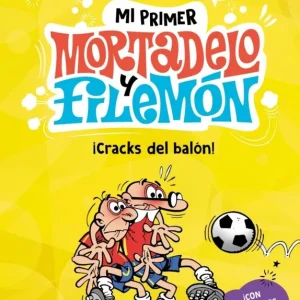 Mi primer Mortadelo y Filemón - ¡Cracks del balón! Ibáñez, Francisco 2026