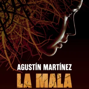 La mala hierba Martínez, Agustín 2025