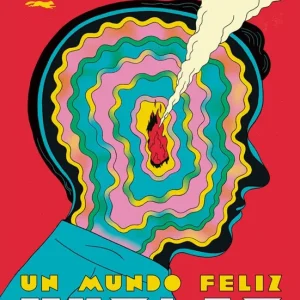 Un mundo feliz Huxley, Aldous 2024