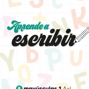 MAYUSCULAS 1:APRENDE A ESCRIBIR 2024
