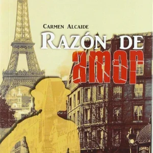 RAZÓN DE AMOR Alcaide, Carmen 2018