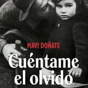 Cuéntame el olvido Mavi Doñate 2026