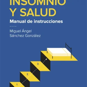 Sueno, insomnio y salud 2026