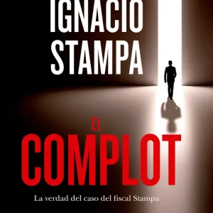 El complot Stampa, Ignacio 2024
