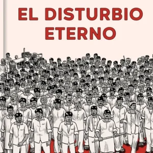 El disturbio eterno SACCO, JOE 2025