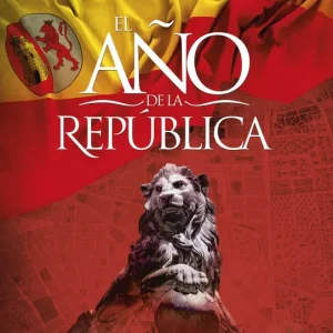 El año de La República Calvo Poyato, José 2022
