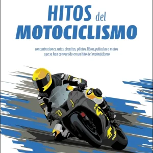Hitos del motociclismo Cuervo Valcárcel, Gustavo 2025