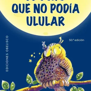 El búho que no podía ulular (N.E.) FISHER, ROBERT 2024