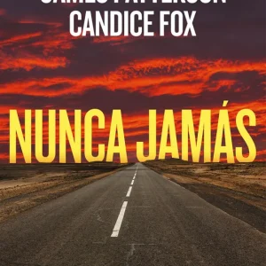Nunca jamas Patterson, James/Fox, Candice 2025