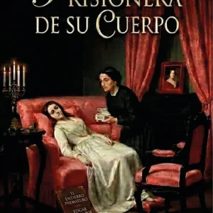 PRISIONERA DE SU CUERPO Reyes Bujalance, José Tomás 2026
