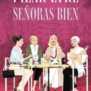 Señoras bien Pilar Eyre 2026