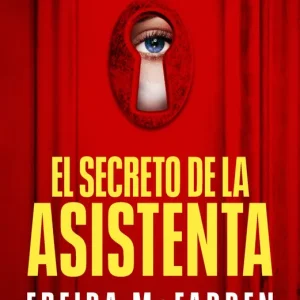 El secreto de la asistenta (La asistenta 2) McFadden, Freida 2024
