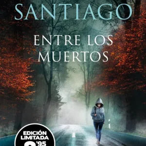 Entre los muertos (edición limitada · Black Friday) (Trilogía de Illumbe 3) 2026