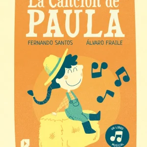 LA CANCION DE PAULA SANTOS, FERNANDO 2024