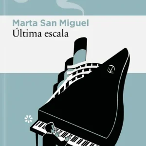 Última escala Marta San Miguel Flores 2026
