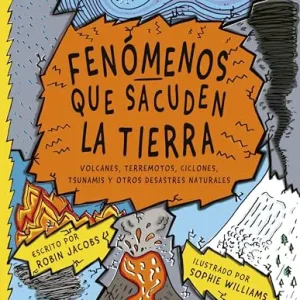Fenómenos que sacuden la tierra Jacobs, Robin 2025