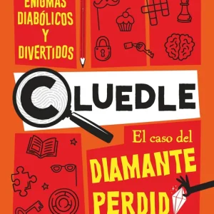 CLUEDLE 1: El caso del diamante perdido: 50 enigmas diabólicos y divertidos (Libro 1) Browne, Hartigan 2024