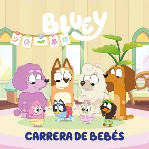 Bluey. Un cuento - Carrera de bebés (edición en español) Bluey 2025