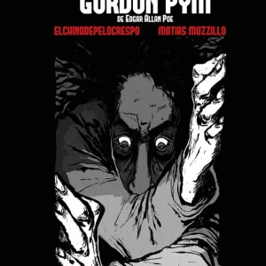 Las narraciones de Arthur Gordon Pym Elchinodepelocrespo 2025