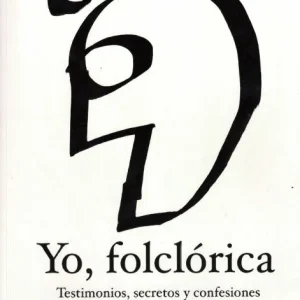 YO, FOLCLÓRICA JUANRA LÓPEZ 2026