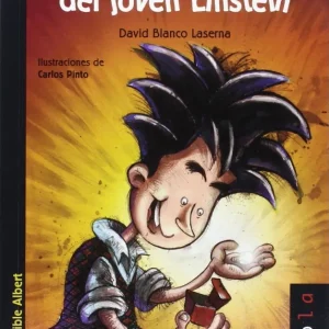 Las aventuras del joven Einstein Blanco Laserna, David 2015