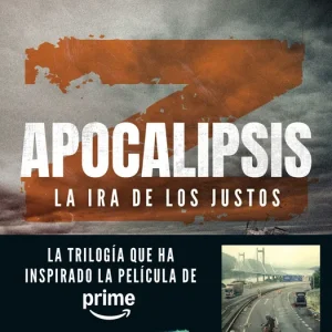 Apocalipsis Z. La ira de los justos Loureiro, Manel 2024