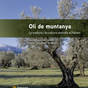 Oli de muntanya Tarraubella, Xavier