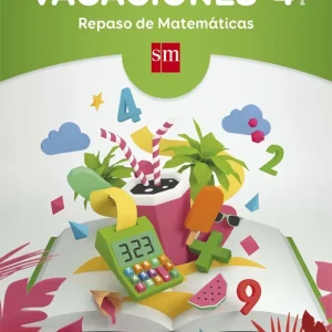 Vacaciones 4º Primaria. Repaso matemáticas VV.AA 2017