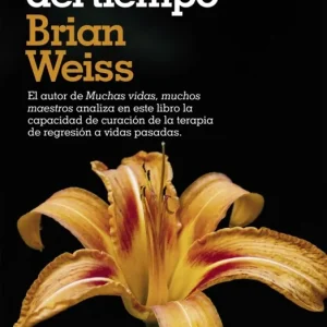 A TRAVÉS DEL TIEMPO Weiss, Brian 2018