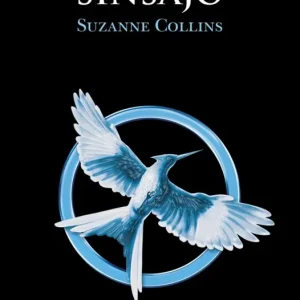 Sinsajo (Los Juegos del Hambre 3) Collins, Suzanne 2022