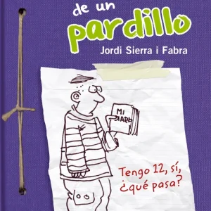 Diario de un pardillo Jordi Sierra i Fabra 2012