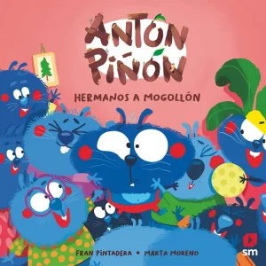 Antón Piñón, hermanos a mogollón Pintadera, Fran 2025