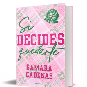Si decides quedarte Cadenas, Samara 2026