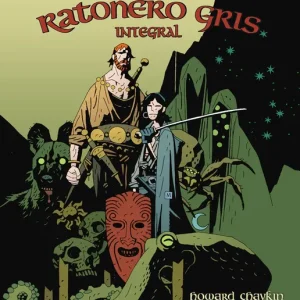 FAFHRD Y EL RATONERO GRIS DE FRITZ LEIBER HOWARD CHAYKIN 2024