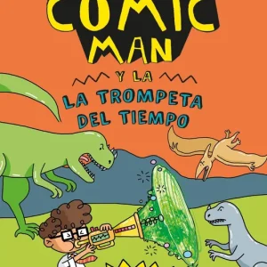 Cómic-Man y la trompeta del tiempo Bradley, Jess 2026