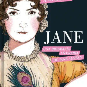 Jane. Una biografía literaria Jarén, Ana 2025