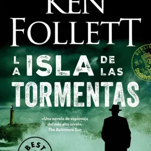 LA ISLA DE LAS TORMENTAS Follett, Ken 2018
