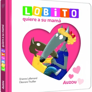 Lobito quiere a su mamá Orianne LALLEMAND 2026