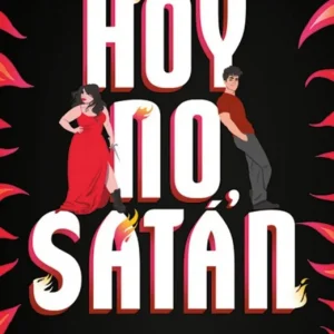 Hoy no, Satán Samantha Joyce 2026