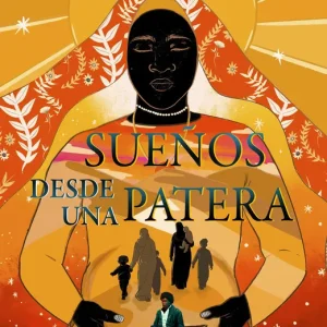 SUEÑOS DESDE UNA PATERA Marcos Pascual, Enrique 2023